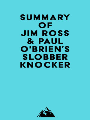 cover image of Summary of Jim Ross & Paul O'Brien's Slobberknocker